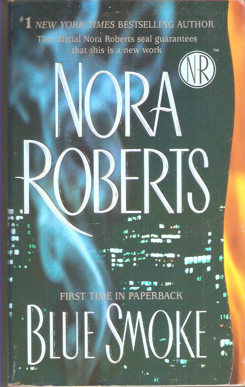 Blue Smoke nora roberts