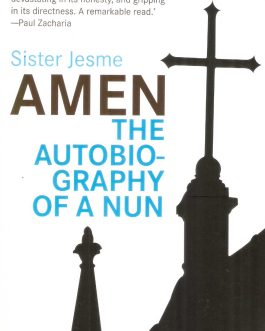 Amen - The Autobiography of a Nun
