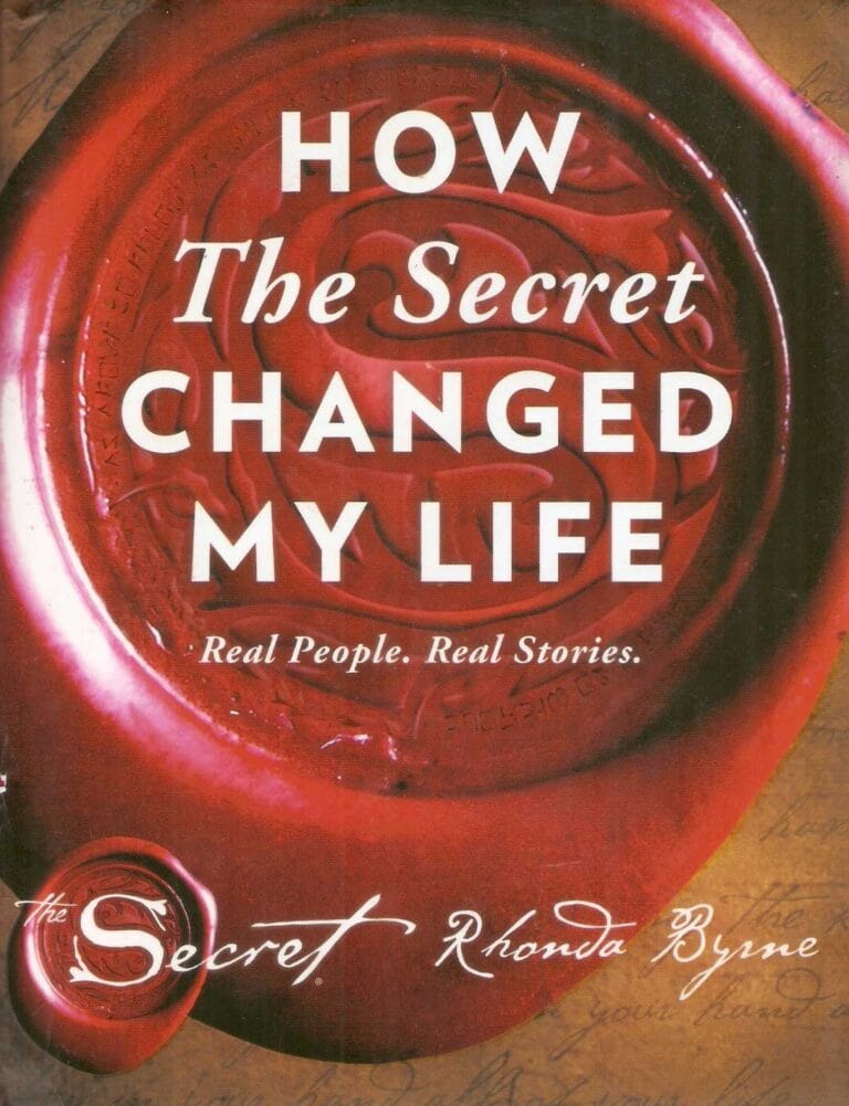 How the Secret Changed My Life
