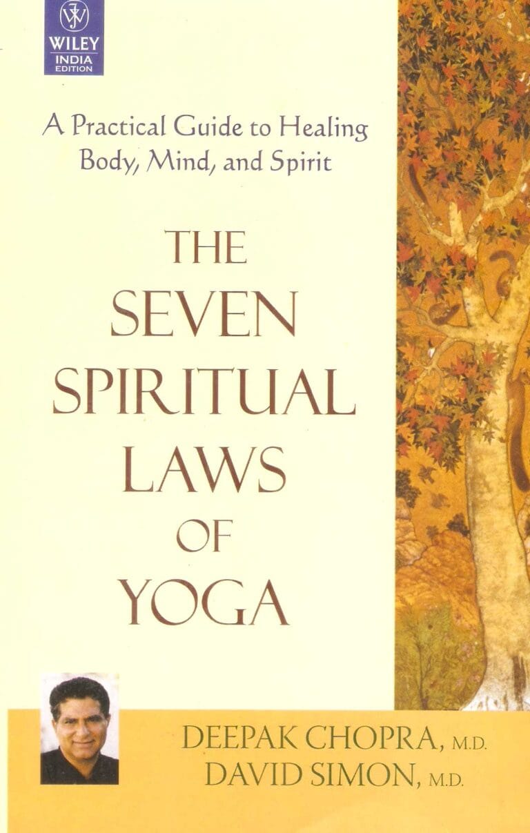 The Seven Spiritual Laws of Yoga