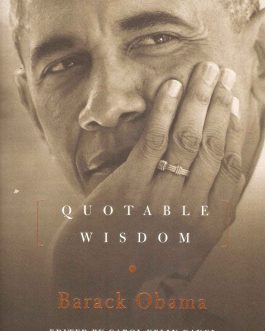 Quotable Wisdom - Barack Obama