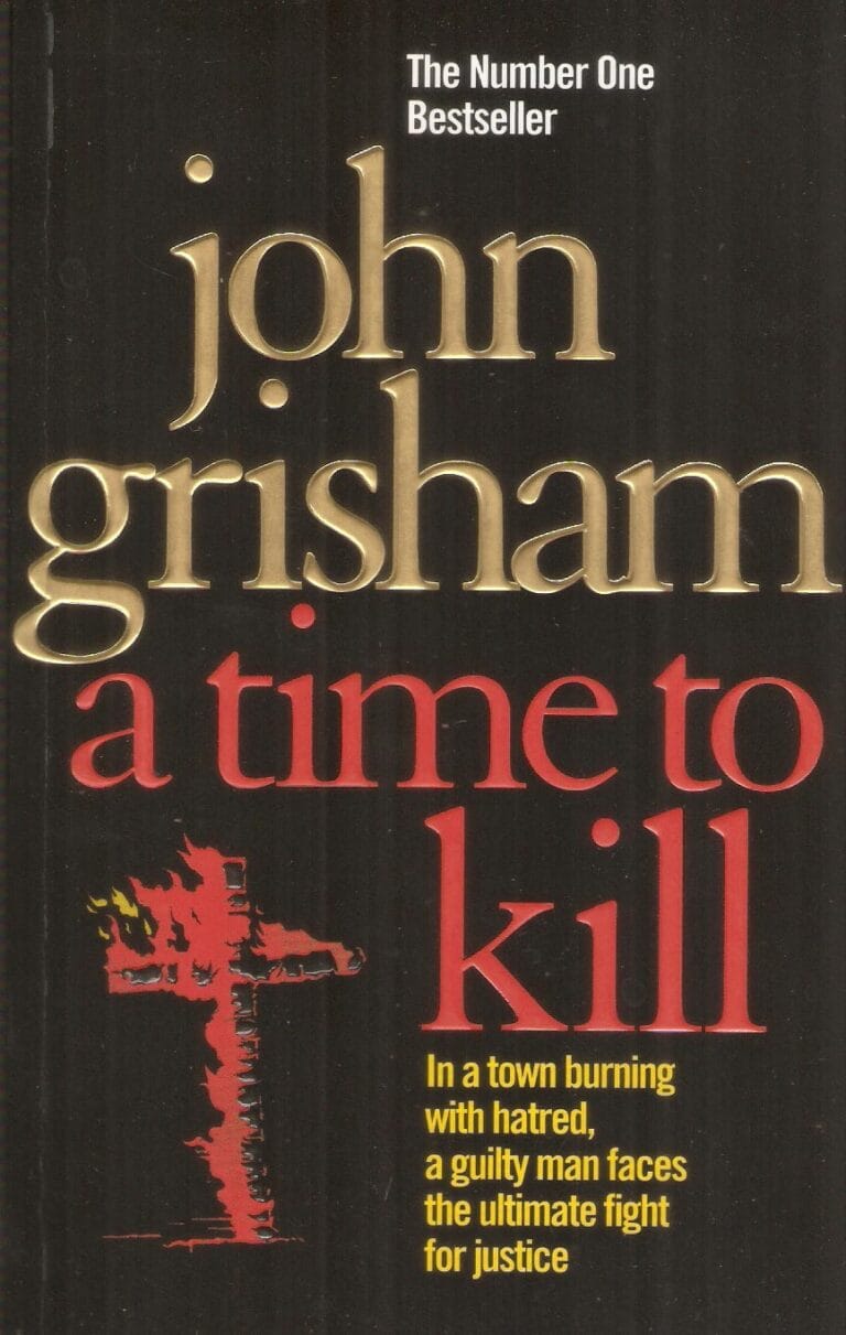A Time To Kill