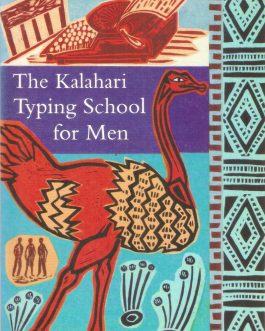 The Kalahari Typing School For Men