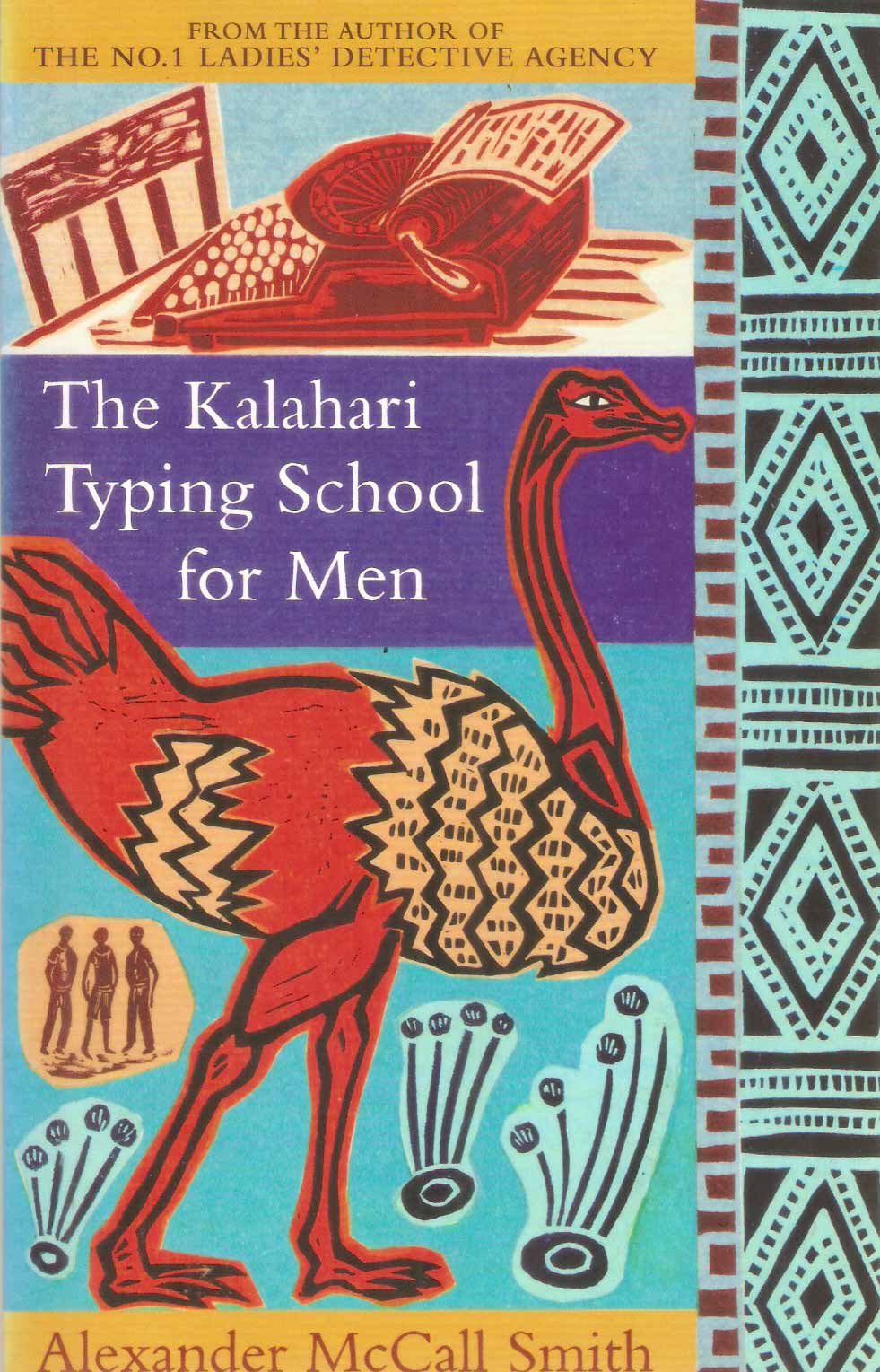 The Kalahari Typing School For Men