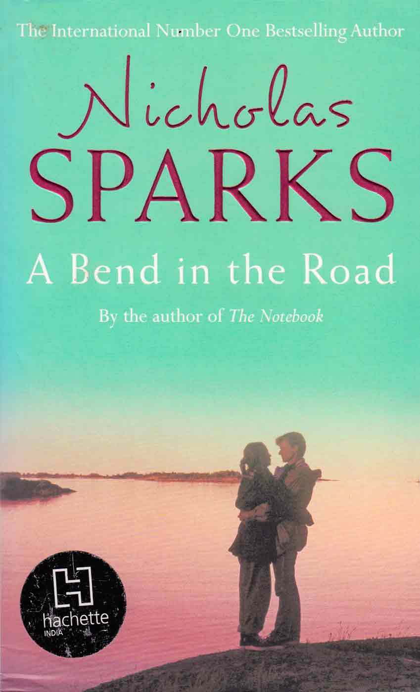 a-bend-in-the-road-nicolas-sparks-books-himalaya