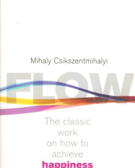 Mihaly Csikszentmihalyi