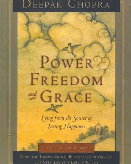 power-freedom-and-grace-deepak-chopra-bookshimalaya
