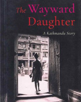 the-wayward-daughter-shradha-ghale-bookshimalaya