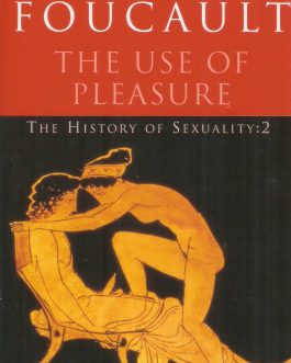 The Use Of Pleasure