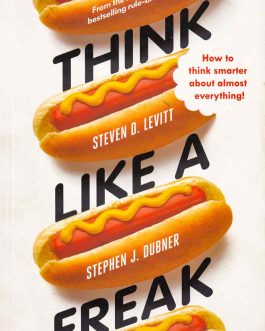 think-like-a-freak-steven-d-legitt-&-stephen-j-dubner-bookshimalaya