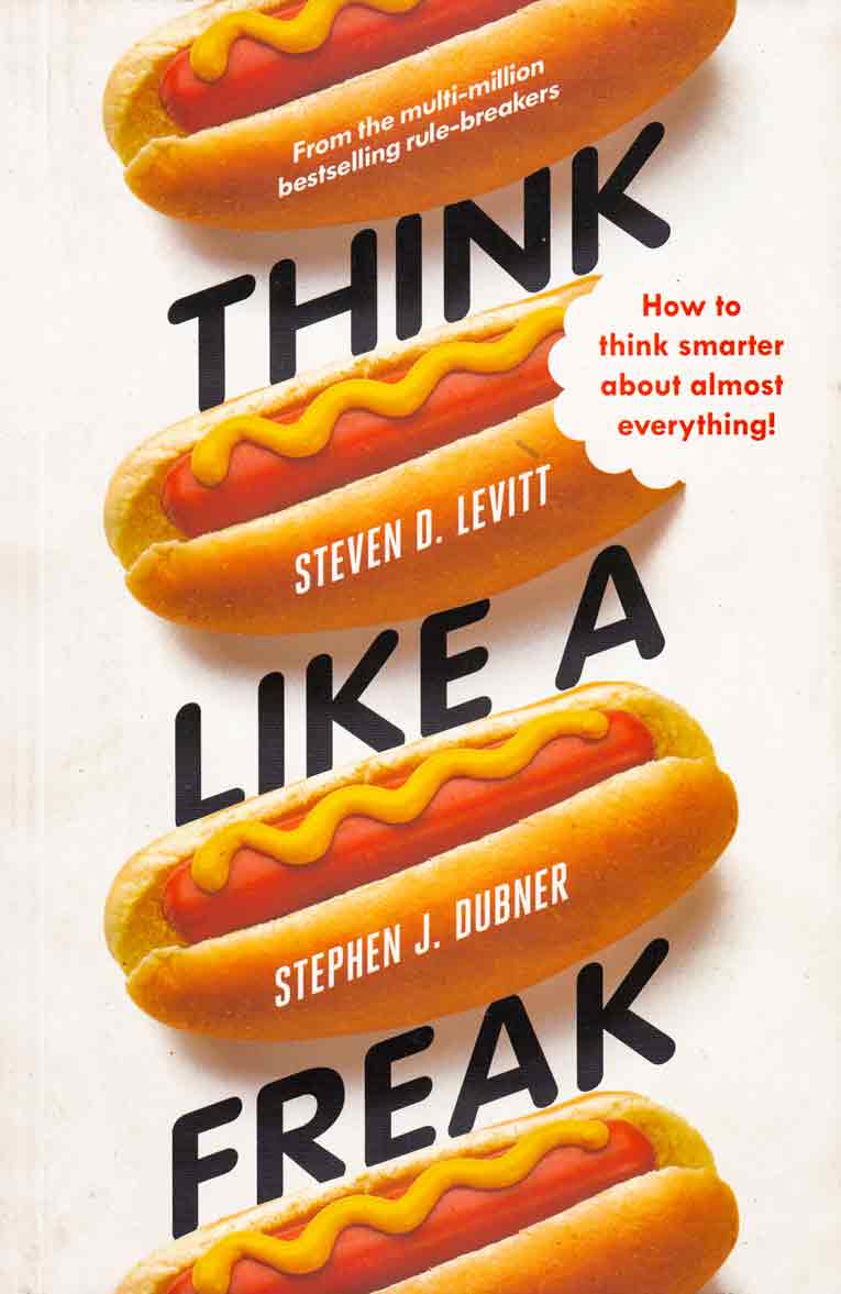 think-like-a-freak-steven-d-legitt-&-stephen-j-dubner-bookshimalaya
