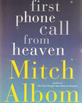 The First Phone Call From Heaven