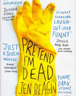 pretend-im-dead-jen-beagin-bookshimalaya.pretend-im-dead-jen-beagin-bookshimalaya.