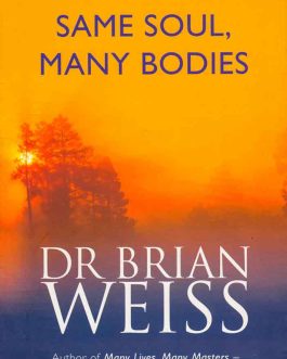 same-soul-many-bodies-dr-brian-weiss-bookshimalaya.