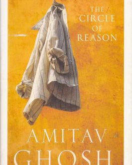 the-circle-of-reason-amitav-ghosh-bookshimalaya.