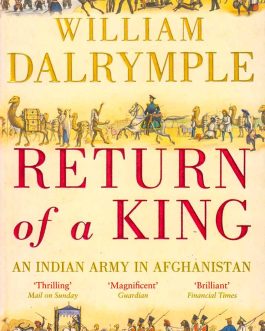 return-of-a-king-william-dalrymple-bookshimalaya.
