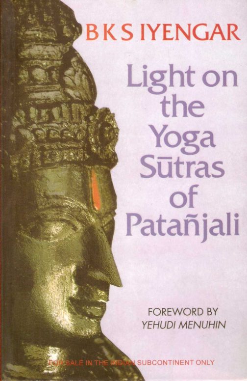 Light on the Yoga Sutras of Patanjali