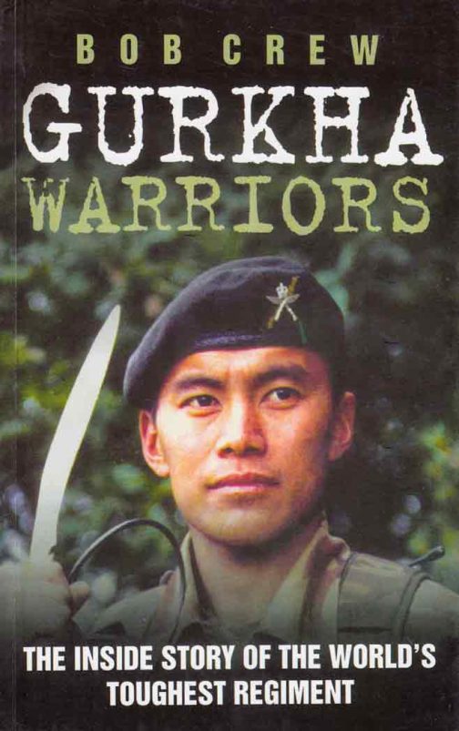 gurkha-warriors-bob-crew-bookshimalaya