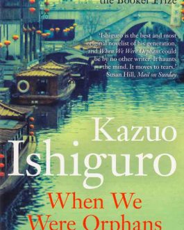 when-we-were-orphans-kazuo-ishiguro-bookshimalaya